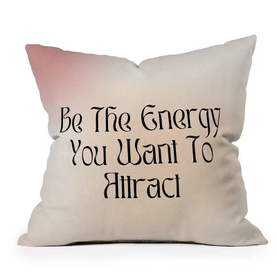 Mambo Art Studio Be The Energy You Want To Attract Outdoor Throw Pillow - Deny Designs - Image 5